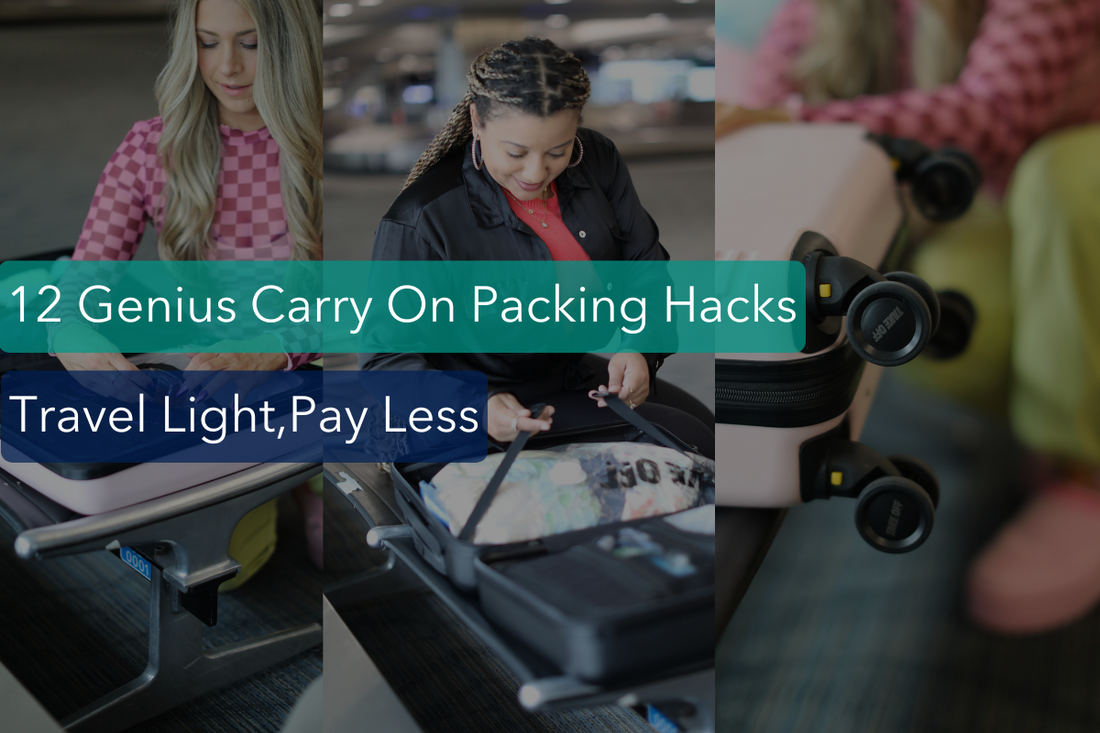 12 Genius Carry-On Packing Hacks to Travel Lighter & Skip Airline Baggage Fees